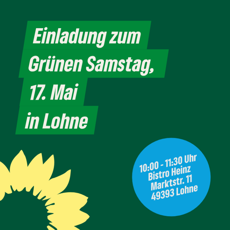 Grüner Samstag am 17. Mai in Lohne
